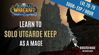 Learn to Solo Utgarde Keep as a Mage