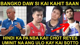 Kai Sotto Palagi kang BANGKO! Hindi ka NBA Player! Chot Reyes Nang PRANGKA!