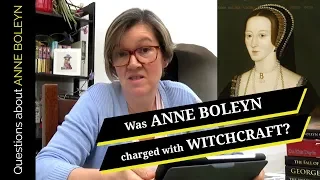 Was Anne Boleyn charged with witchcraft?