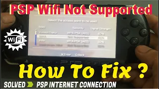 PSP WIFI NOT SUPPORTED FIX , psp  wifi network not supported, psp connect to wifi , #PSP #PSPwifi