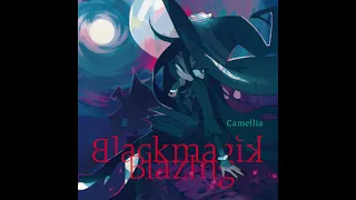 Camellia - Blackmagik Blazing [2019] [HQ]
