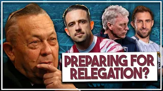 Was the January transfer window preparing for relegation? | My thoughts on West Hams transfers!