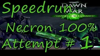 Dawn of War Speed Run 100% Glitchless Necron Attempt 1