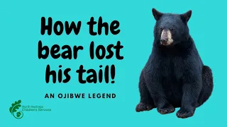 How the Bear Lost his Tail