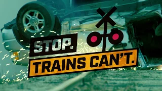 Stop At Railroad Crossings!  Trains Can't!!