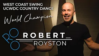 ROBERT ROYSTON West Coast Swing and UCWDC Champion