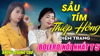 Sầu Tím Thiệp Hồng, Người Tình Không Đến ► Đơn Ca Diễm Trang Bolero Disco Hay Nhất Tháng 4/2024