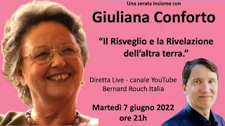 Il Risveglio e la Rivelazione dell'altra terra con Giuliana Conforto e Bernard Rouch