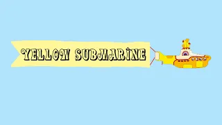 Yellow Submarine (with voice)