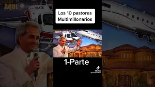 los pastores mas ricos del mundo