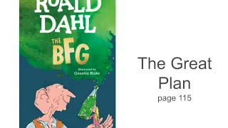 The BFG Chapter 15, The Great Plan