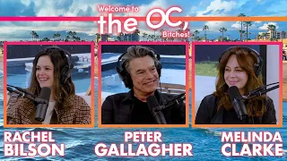 Peter Gallagher's Record Deal! | Welcome to the OC, Bitches! Rachel Bilson & Melinda Clarke