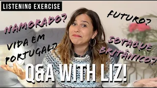 European Portuguese Listening Exercise: Q&A with Liz! (ONE YEAR SPECIAL!)