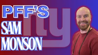 Giants draw draft praise from PFF’s Sam Monson