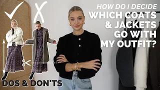 HOW TO MATCH COATS & JACKETS TO YOUR OUTFIT | Dos & Don'ts Tips to Knowing which Outerwear to Choose