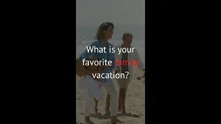 What is your favorite family vacation? #lime #love #question #family