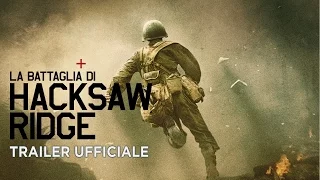 La battaglia di Hacksaw Ridge - Trailer italiano ufficiale [HD]