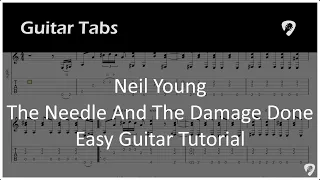 Neil Young - The Needle And The Damage Done - Easy Guitar Tab