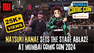 Tanjiro VA Natsuki Hanae At Mumbai Comic Con 2024 | First Time In India