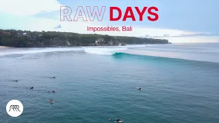 RAW DAYS | Impossibles, Bali | Endless left-handers in October