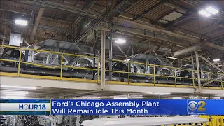 Chicago Ford Assembly Plant To Remain Idle This Month