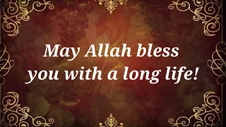 Islamic Birthday Wishes, Messages and Quotes = Best Dua for Birthday