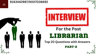 Top 20 Library Interview Questions and Answers for 2023 | Part-2| KVS Librarian | Asst. Librarian