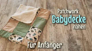 Patchwork Babydecke - Nähen OHNE Schnittmuster - Für Anfänger - Nähtinchen