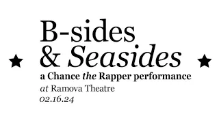 Chance the Rapper performs B-Sides & Seasides live at The Ramova Theater Chicago 02/16/2024