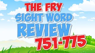 Fry Sight Word Review | 751-775 | Jack Hartmann