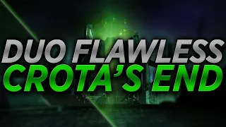 Duo Flawless Crota's End, Dual POV (Season of the Wish)