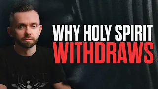 When The Holy Spirit Withdraws From You, What Do You Do?