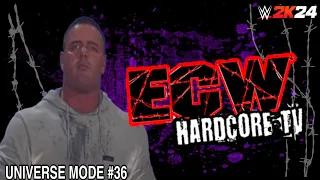 ECW HARDCORE TV #36 WWE 2K24 UNIVERSE MODE