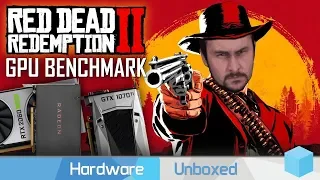Red Dead Redemption 2, GPU Benchmark, What You'll Need To Play!