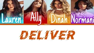 Fifth Harmony - Deliver (Color Coded Lyrics) | Harmonizzer Lyrics
