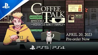 Coffee Talk Episode 2: Hibiscus & Butterfly - Pre-order Trailer | PS5 & PS4 Games