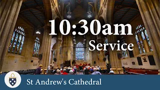 10:30am Service for 7/4/2024 - St Andrew's Cathedral Sydney