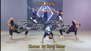 Bang Bang - Moly Holly | Dance Fitness | Choreo By Suraj Sunar