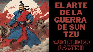 El Arte de la Guerra de Sun Tzun AUDIOLIRO Parte 2 + PDF