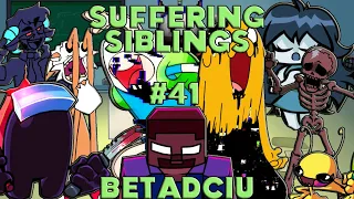 Suffering Siblings But Every Turn A Different Chatacter Is Used! (Suffering Siblings BETADCIU)