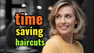 Trendy haircuts 2024 for women over 40 who value their time