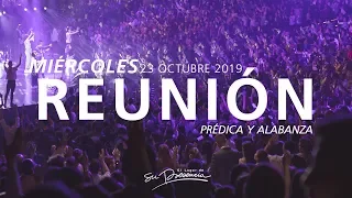 🔴🌎 Reunión Miércoles (Prédica y Alabanza) - 23 Octubre 2019 | El Lugar de Su Presencia