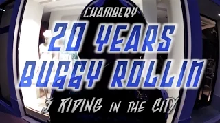 20 years BUGGY ROLLIN 4 chambery strolling teaser (Garmin virb)