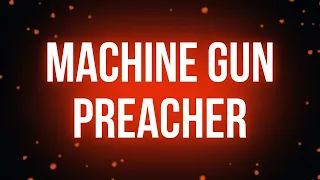 Machine Gun Preacher (2011) - HD Full Movie Podcast Episode | Film Review