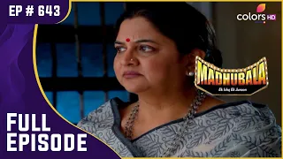 Radha ने किया Jugnu का अपमान | Madhubala - Ek Ishq Ek Junoon | Full Episode | Ep. 643