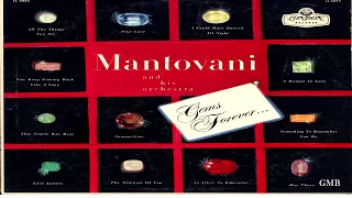 Mantovani And His Orchestra ‎– Gems Forever 1958