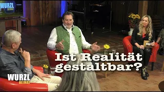 WurzlHeimat - Ist Realität gestaltbar?