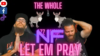 NF - Let Em Pray Reaction