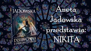 Dziewczyna z Dzielnicy Cudów - Aneta Jadowska, czy Nikita da radę zastąpić Dorę?