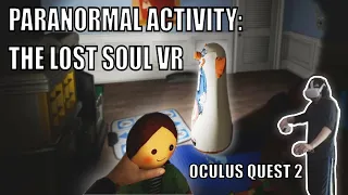 Paranormal Activity: The Lost Soul VR on OCULUS QUEST 2 | Link Cable Gameplay